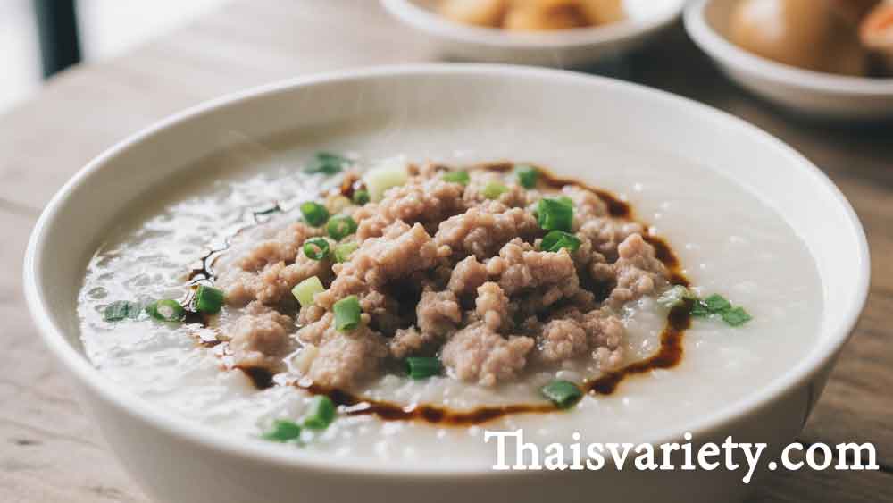 วิธีทำข้าวต้มหมูสับ เมนูอาหารตามสั่งร้อนๆ สำหรับครอบครัว